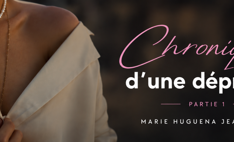  Chronique d’une déprimée 1